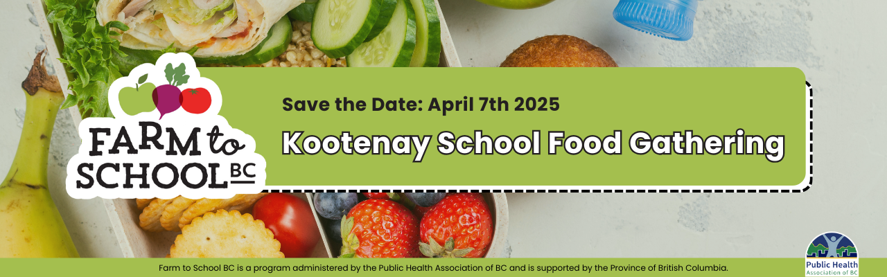 Kootenay School Food Gathering - Farm to School BC