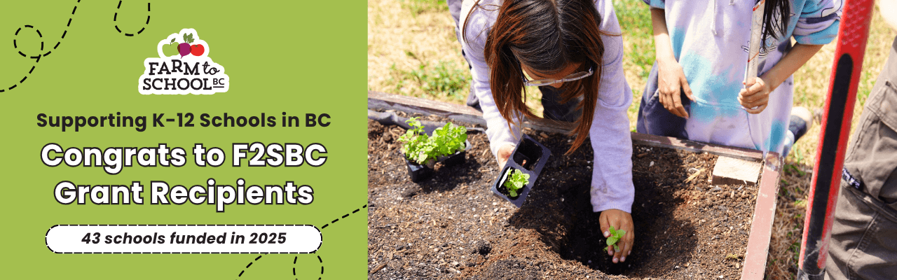 F2SBC Grants - Farm to School BC